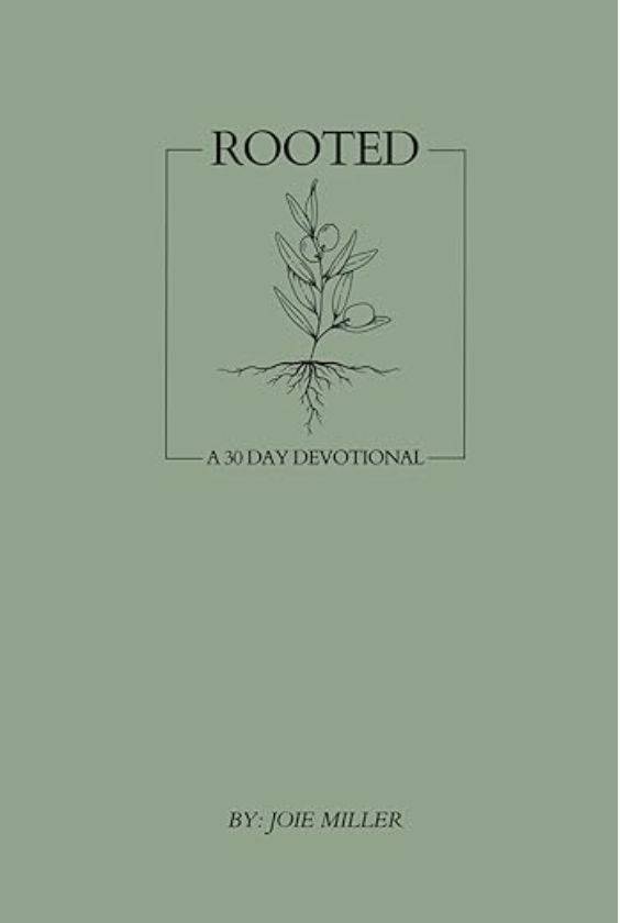 Rooted 30-Day Devotional